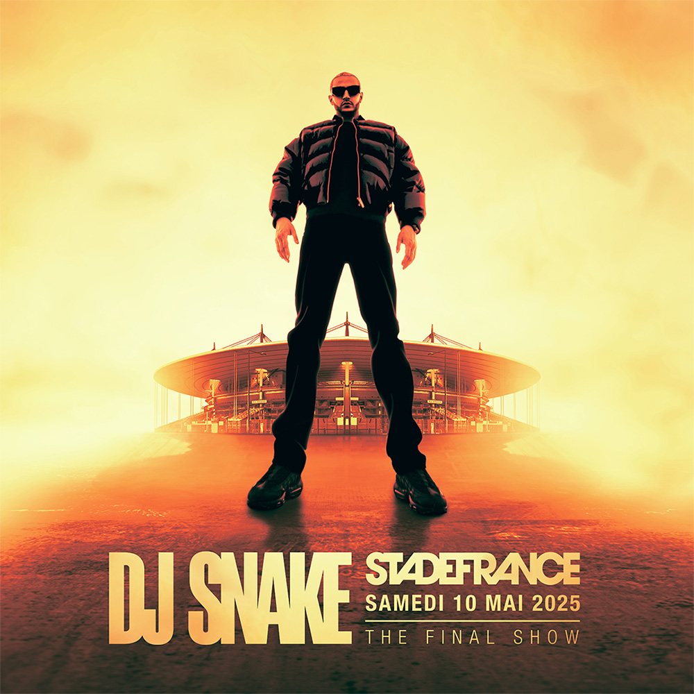 DJ SNAKE - 10 May 2025 at 7:30 pm