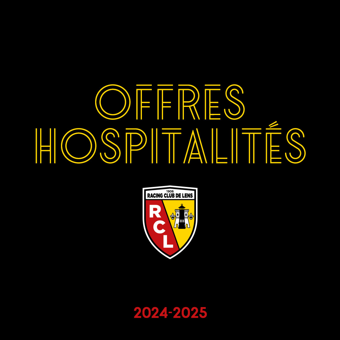 Abonnement Hospitalités RC Lens - Saison 2024/2025